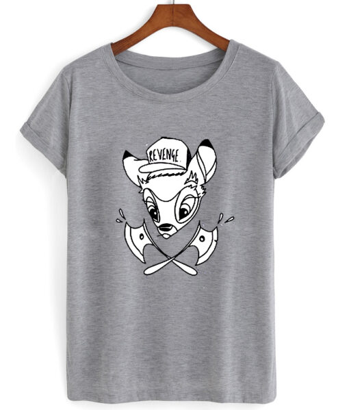 bambi revenge t shirt RJ22