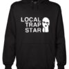 local trap star hoodie RJ22
