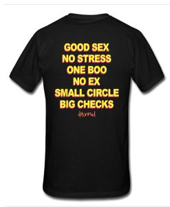 Good Sex No Stress No Boo No Ex Small Circle Big Checks t shirt back RJ22