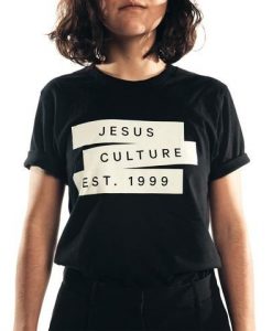 Jesus Culture Est.1999 t shirt RJ22