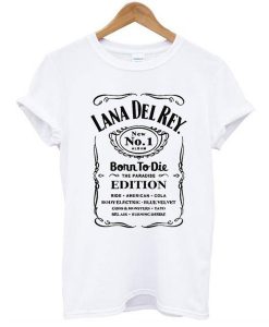 Lana Del Rey Born To Die The Paradise Edition tshirt RJ22