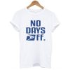 Postal Service No Days Off t shirt RJ22