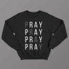 Pray sweatshirt RJ22