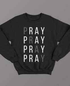 Pray sweatshirt RJ22