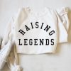 Raising Legends sweatshirt RJ22