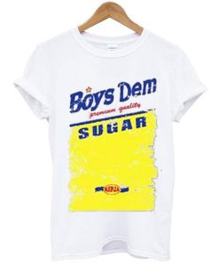 Boys Dem Sugar t shirt RJ22