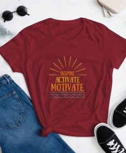 Inspire Activate Motivate t shirt RJ22
