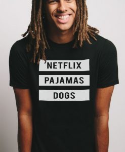 Netflix Pajamas Dogs t shirt RJ22