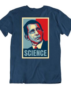 Dr. Anthony Fauci Science t shirt RJ22