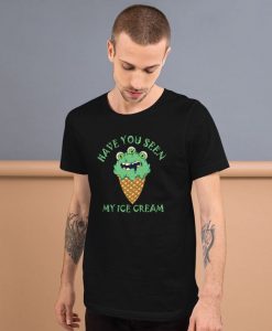 Have you seen my ice Cream Zombie t shirt RJ22