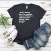 I Don't Know How To Explain That You Should Care Dr Fauci t shirt RJ22