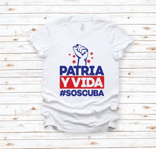 Patria Y Vida #SOS Cuba t shirt RJ22