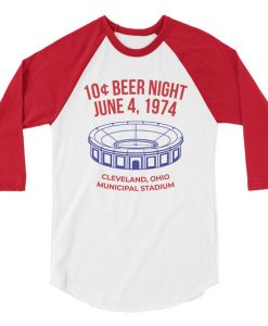 Retro 10 Cent Beer Night Cleveland Baseball raglan t shirt RJ22