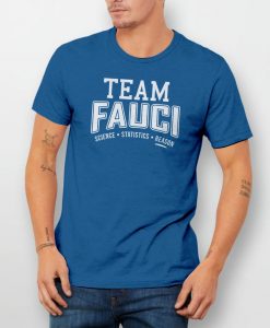 Team Fauci Anti-Trump Political t shirt RJ22