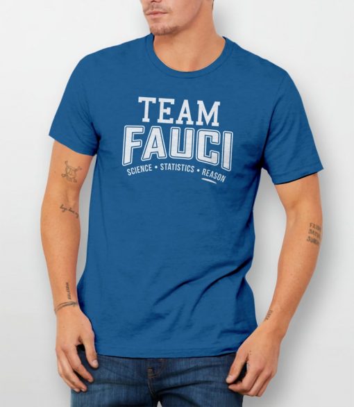 Team Fauci Anti-Trump Political t shirt RJ22