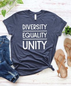 Women Empowered Feminist Equal Rights, Diversity Equality Unity t shirt RJ22