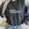 Bos Mama sweatshirt