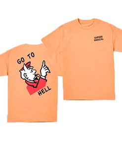 Go to Hell Monopoly t shirt