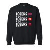 Losers In 1865 Losers In 1945 Losers In 2020 sweatshirt