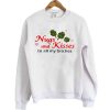 Nugs And Kisses sweatshirt