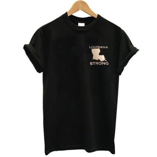 Louisiana Strong t-shirt