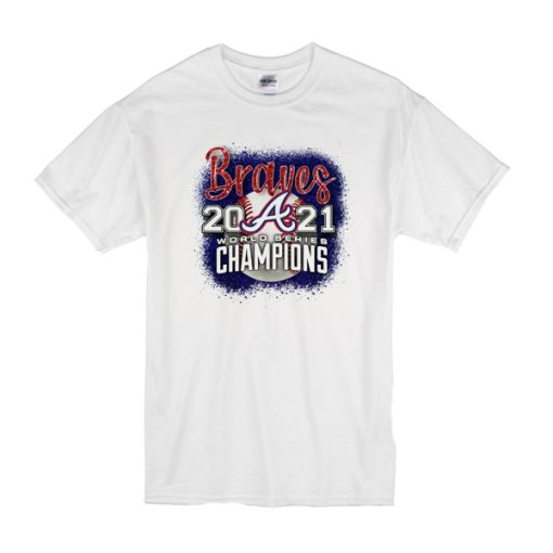 Atlanta Braves 2021 World Series Champions t-shirt