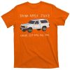 Drink Apple Juice Cause OJ Will Kill You tshirt