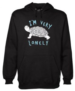 I’m Very Lonely Turtle hoodie