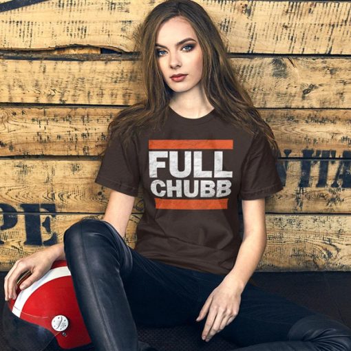 Full Chubb - Cleveland Browns Nick Chubb t shirt, Funny Run DMC style graphic, NFL Football shirt