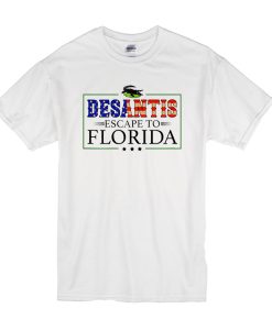 Funny DeSantis Escape To Florida The Lockdown Libs Tour t shirt RJ22