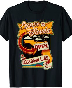 Ron DeSantis Escape To Florida Vintage Funny t shirt RJ22