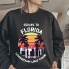 The Lockdown Libs Tour Escape To Florida sweatshirt RJ22