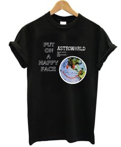 ASTROWORLD PUT ON HAPPY A FACE TRAVIS SCOTT t shirt