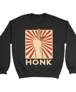 Honk sweatshirt