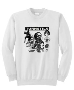 Turnstile I Keep Me Down sweatshirt