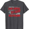 Gun Control Debate 2nd Amendment Pro Gun Eat Soap t shirt