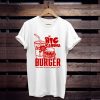 the Big Kahuna Burger t shirt