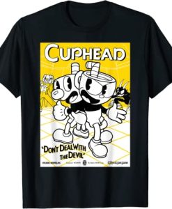 Cuphead Don’t Deal With The Devil Poster t shirt