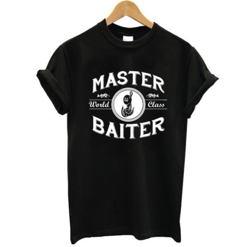 Master Baiter t shirt, Fishing Shirt