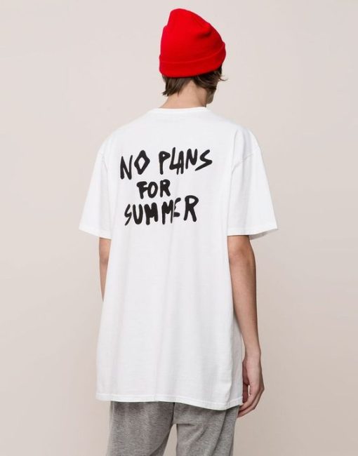 No Plans For Summer t shirt back RJ22