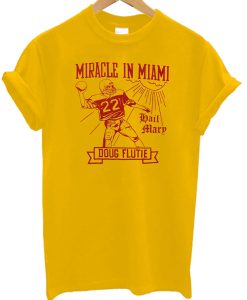 Boston College Doug Flutie Miracle In Miami t shirt RJ22