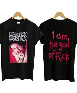 Marilyn Manson I am The God of Fuck t-shirt