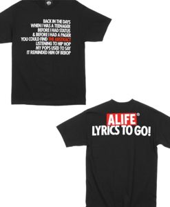 ALIFE x Q-Tip - Lyrics to Go! (2side) t shirt