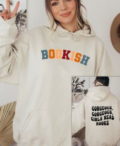 Gorgeous Gorgeous Girls Read Books hoodie two side