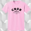 Enough With the Fucking CBGB T Shirt