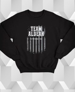 Team Jason Aldean Try That In A Small Town Sweatshirt