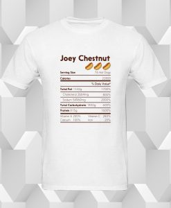 joey chestnut nutrition facts T Shirt