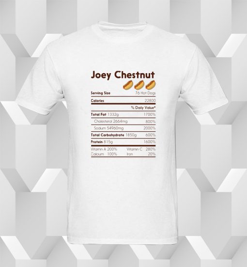 joey chestnut nutrition facts T Shirt