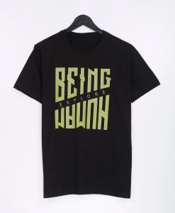 Being Human Explore T Shirt