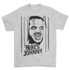 HERE'S JOHNNY T-SHIRT